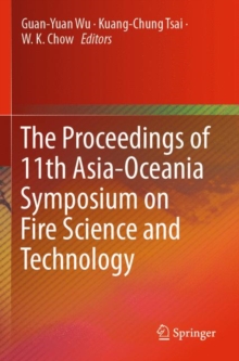 Proceedings of 11th Asia-Oceania Symposium on Fire Science and Technology