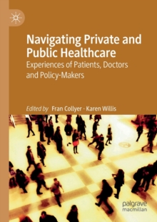 Image for Navigating Private and Public Healthcare