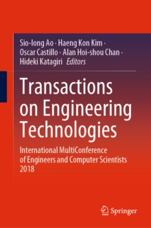 Image for Transactions On Engineering Technologies: International Multiconference of Engineers and Computer Scientists 2018