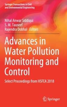 Image for Advances in Water Pollution Monitoring and Control : Select Proceedings from HSFEA 2018