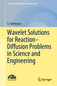 Image for Wavelet solutions for reaction-diffusion problems in science and engineering