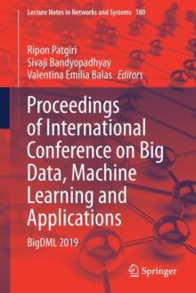 Image for Proceedings of International Conference on Big Data, Machine Learning and Applications : BigDML 2019