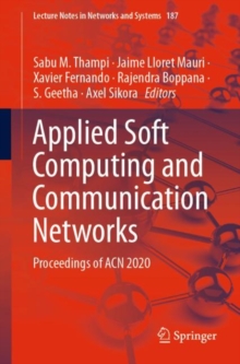 Image for Applied Soft Computing and Communication Networks: Proceedings of ACN 2020