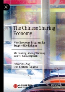 Image for The Chinese sharing economy: new economy program for supply-side reform