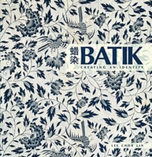 Image for Batik: Creating an Identity