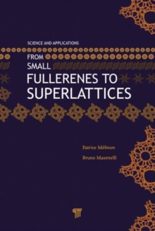 From Small Fullerenes to Superlattices