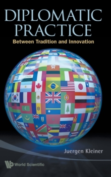 Image for Diplomatic Practice: Between Tradition And Innovation
