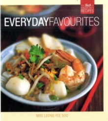 Image for Everyday Favourites : The Best of Singapore's Recipes