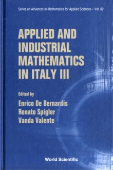 Image for Applied and industrial mathematics in Italy III  : proceedings of the 9th Conference SIMAI, Rome, Italy, 15-19 September, 2008