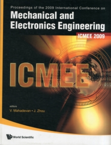 Mechanical And Electronics Engineering - Proceedings Of The International Conference On Icmee 2009