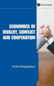 Image for Economics Of Rivalry, Conflict And Cooperation