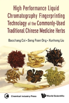 Image for High performance liquid chromatography fingerprinting technology of the commonly-used traditional Chinese medicine herbs