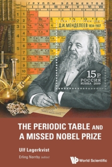Image for Periodic Table And A Missed Nobel Prize, The