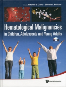 Image for Hematological Malignancies In Children, Adolescents And Young Adults (With Cd-rom)