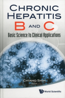 Image for Chronic Hepatitis B And C: Basic Science To Clinical Applications