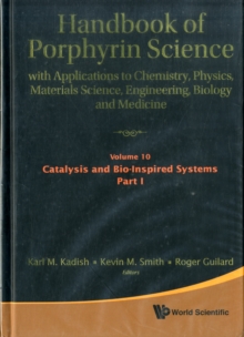 Image for Handbook Of Porphyrin Science: With Applications To Chemistry, Physics, Materials Science, Engineering, Biology And Medicine (Volumes 6-10)