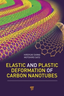 Image for Elastic and Plastic Deformation of Carbon Nanotubes