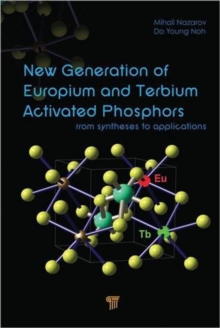 New Generation of Europium- and Terbium-Activated Phosphors