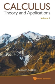 Calculus: Theory And Applications, Volume 1