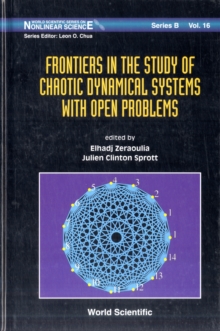 Frontiers In The Study Of Chaotic Dynamical Systems With Open Problems