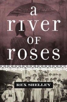 River of Roses