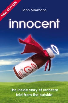 Image for Innocent  : the inside story of Innocent told from the outside