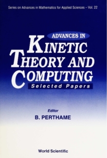 Image for Advances in Kinetic Theory: Selected Papers.