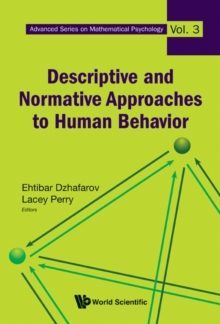 Image for Descriptive And Normative Approaches To Human Behavior