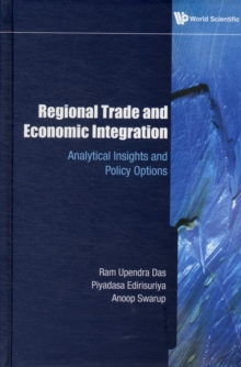 Image for Regional trade and economic integration  : analytical insights and policy options
