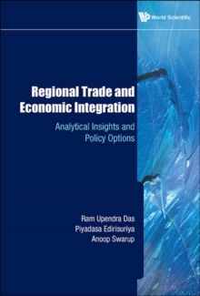 Image for Regional trade and economic integration: analytical insights and policy options