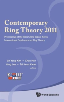 Image for Contemporary Ring Theory 2011 - Proceedings Of The Sixth China-japan-korea International Conference On Ring Theory