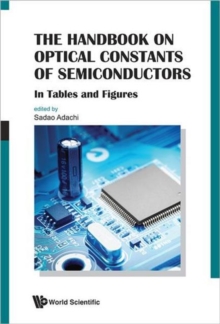 Handbook On Optical Constants Of Semiconductors, The: In Tables And Figures