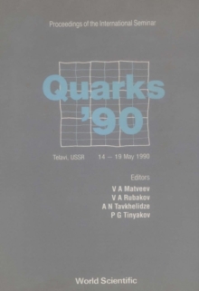 Image for QUARKS '90 - PROCEEDINGS OF THE INTERNATIONAL SEMINAR