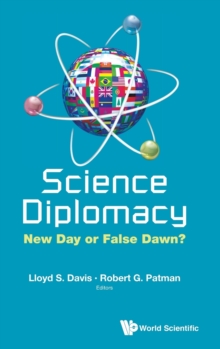 Science Diplomacy: New Day Or False Dawn?