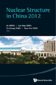 Image for Nuclear structure in China 2012: proceedings of the 14th National Conference on Nuclear Structure in China, Hu-Zhou, Zhe-Jiang, China, 12-16 April 2012