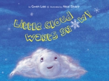 Image for Little Cloud Wants Snow