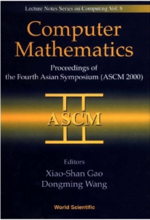 Image for Computer Mathematics - Proceedings Of The Fourth Asian Symposium (Ascm 2000)