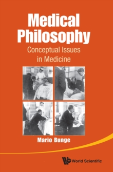 Image for Medical Philosophy: Conceptual Issues In Medicine