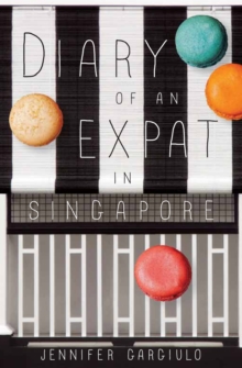 Image for Diary of an expat in Singapore