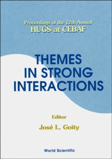Image for Themes In Strong Interactions - Proceedings Of The 12th Annual Hugs At Cebaf