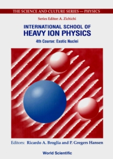 Image for Exotic Nuclei - Proceedings Of The 4th Course Of The International School Of Heavy Ion Physics, The Science And Culture S