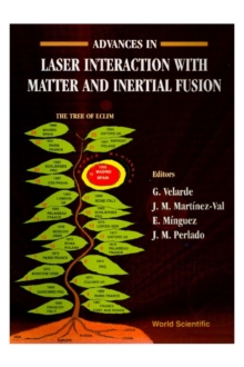 Image for Advances in laser-matter interaction and inertial fusion: proceedings : Madrid, Spain, 3-6 June 1996