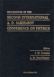 Image for SECOND INTERNATIONAL A D SAKHAROV CONFERENCE ON PHYSICS
