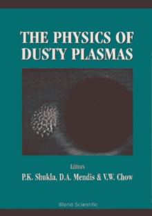 Image for PHYSICS OF DUSTY PLASMAS,THE - PROCEEDINGS OF THE SIXTH WORKSHOP