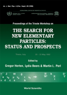 Image for Search For New Elementary Particles, The: Status And Prospect - Proceedings Of The Trieste Workshop: 755