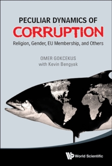Image for Peculiar dynamics of corruption: religion, gender, EU membership, and others