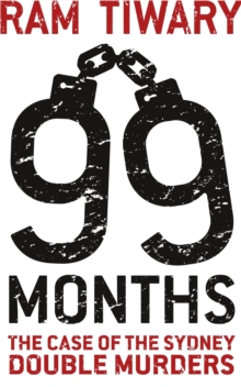 99 Months: The Case of the Sydney Double Murders