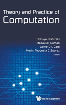 Theory And Practice Of Computation - Proceedings Of Workshop On Computation: Theory And Practice Wctp2013
