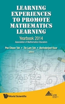 Image for Learning Experiences To Promote Mathematics Learning: Yearbook 2014, Association Of Mathematics Educators