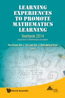 Image for Learning Experiences to Promote Mathematics Learning: Yearbook 2014, Association of Mathematics Educators
